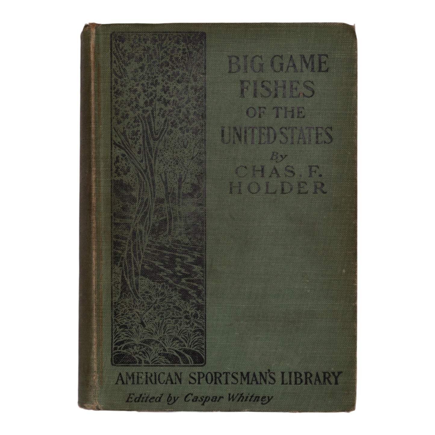 Big Game Fishes of the United States by Chas. F. Holder
